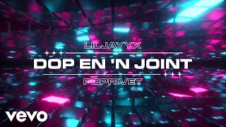 lilJayy x - Dop En 'n Joint (Visualizer) ft. PopRivet