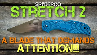 Spyderco Stretch 2 - Full Review!! A great EDC blade with incredible edge retention!
