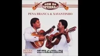 Cuitelinho - Pena Branca e Xavantinho