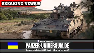 Panzerhaubitze 2000 in der Ukraine zerstört? - Breaking News