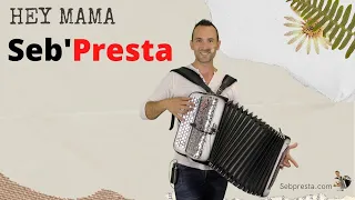 Seb'Presta: Hey mama "Fox-trot" Accordéon-Chant