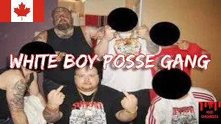 White Boy Posse: Canada’s Terrifying Supremacist Gang