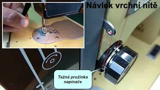 Návlek nití šicího stroje Veritas