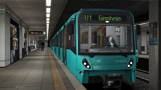 Train Simulator 2016 U-Bahn Frankfurt Am Main linie U1 Sudbahnhof - Ginnheim