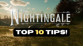 TOP 10 Nightingale Tips and Tricks!! | A Nightingale No Nonsense Guide