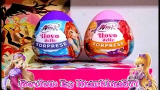 Winx Club - Uovo Delle Sorprese - Review (Parte 2)