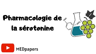 Pharmacologie de la sérotonine (cours 1 : récepteurs et effets)