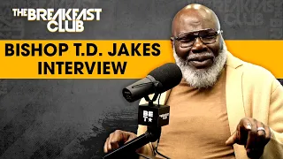 Bishop T.D. Jakes On The Power Of 'Disruptive Thinking', The Role Of The Black Church + More