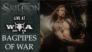 Skiltron - Bagpipes of War (Live @ Wacken 2018)