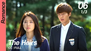 [CC/FULL] The Heirs EP06 (1/3) | 상속자들