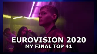 Eurovision 2020 : My Final Top 41