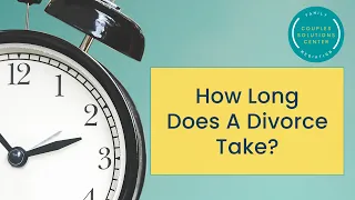 How Long Does a Divorce Take?
