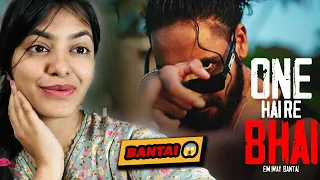 EMIWAY BANTAI NEW SONG REACTION | ONE HAI RE BHAI