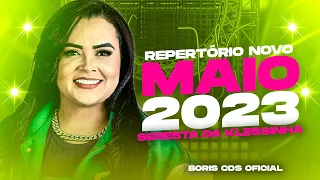 SERESTA DA KLESSINHA repertório novo MAIO 2023