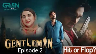 Gentleman Episode 02 | Humayun Saeed | Yumna Zaidi | Adnan Siddiqui | Green Tv