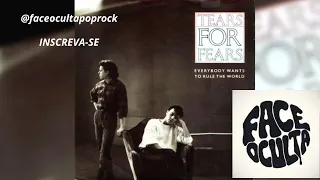 TEARS FOR FEARS - EVERYBODY WANTS TO RULE THE WORLD
