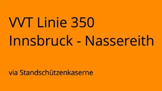 VVT Linie 350 Ibk Nassereith via Standschützenkaserne