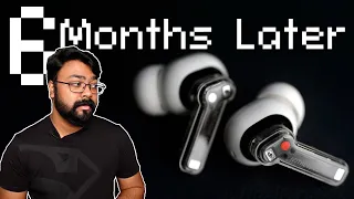 Nothing Ear 1 Long Term Review | Now With Voice Assistant | The Issues Have Begun