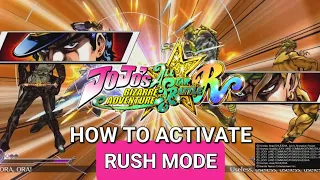 How to Activate RUSH MODE - Jojo's Bizarre Adventure: All-Star Battle R [PS5/Xbox/PC]
