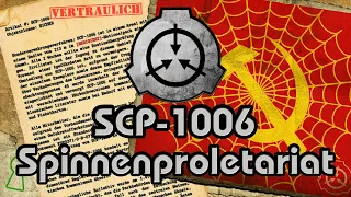 SCP-1006: [Spinnenproletariat] (German/Deutsch)