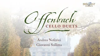 Offenbach: Cello Duets Opp. 49, 51 & 54