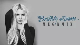 Britney Spears • Tribute Megamix 2017