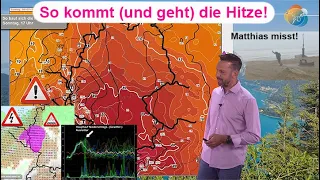 So kommt (und geht) die Hitze. Hochsommer bleibt bis August wechselhaft? Unwettergefahr Sonntag.