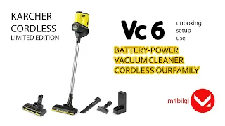 Karcher VC6 Cordless Ourfamily Limited Edition Unboxing (Battery Power Vacuum Cleaner )