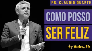 Cláudio Duarte - COMO POSSO SER FELIZ (TENTE NÃO RIR) | Vida de Fé