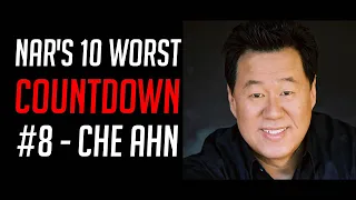 10 Worst NAR Leaders - #8 Che Ahn