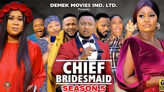 THE CHIEF BRIDESMAID SEASON 5 (New Trending Movie)Chizzy Alichi&Uju Okoli 2023 Latest Nigerian Movie