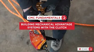 Building Mechanical Advantage Systems with the CLUTCH // CMC Fundamentals