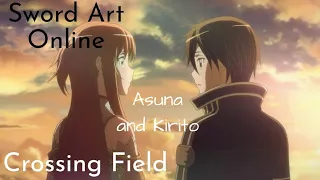 [AMV] Sword Art Online (Asuna and Kirito) - Crossing Field