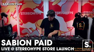 Sabion Paid LIVE @ STEREOHYPE Store Launch 14/08/21