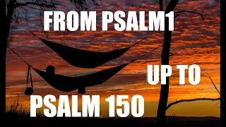 PSALM 1-150 COMPLETE FAST