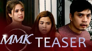 Win Them Back May 26, 2018 | MMK Teaser