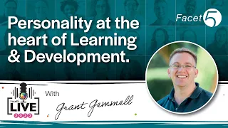 Personality at the heart of Learning & Development