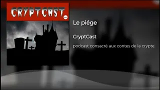 les contes de la crypte cryptcast saison 03 episode 01 le piége