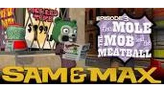 Sam & Max Save The World Longplay Episode 3: The Mole, The Mob & The Meatball [X360]