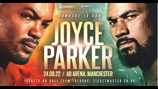 JOE JOYCE vs JOSEPH PARKER the final bell.