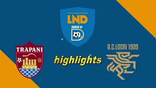 Trapani-Locri 4-0, gli highlights della partita