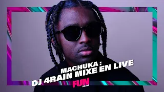 Machuka : DJ 4Rain mixe en live sur FUN Radio