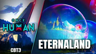 ETERNALAND LIVE  ONCE HUMAN ( CBT3 ) | Once Human PvP & PvE ⚡️ ZOMBIE Open World Survival