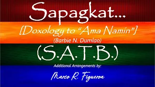 SAPAGKAT... [Doxology to Ama Namin] - (Barbie N. Dumlao)® ~ ֍ SATB