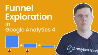 Funnel Exploration in Google Analytics 4 (Funnel Analysis in Analysis Hub)