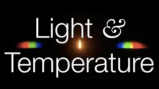 Light, Temperature, & Luminosity