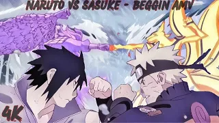 Naruto vs Sasuke - Beggin AMV Edit | 4K 🔥