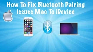 How To Fix Bluetooth Pairing Issues Macbook To iPhone