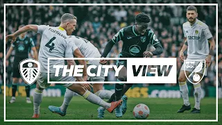 The City View | Leeds United v Norwich City | 13.03.22