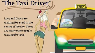 Learn English Through Stories | "The Taxi Driver"| Improve Your English